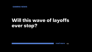 Will this wave of layoffs ever stop?